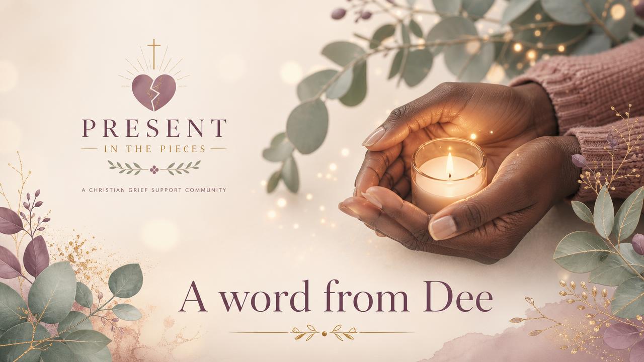 Thumbnail for Welcome to Present in the Pieces — a message from Dee